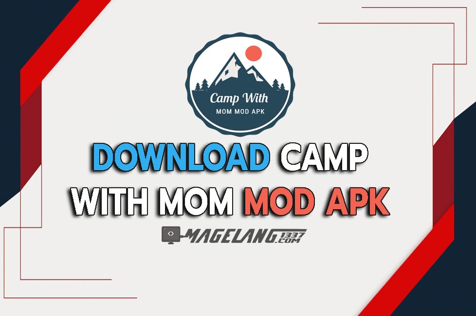 Download Camp With Mom Mod APK Android (No Sensor)