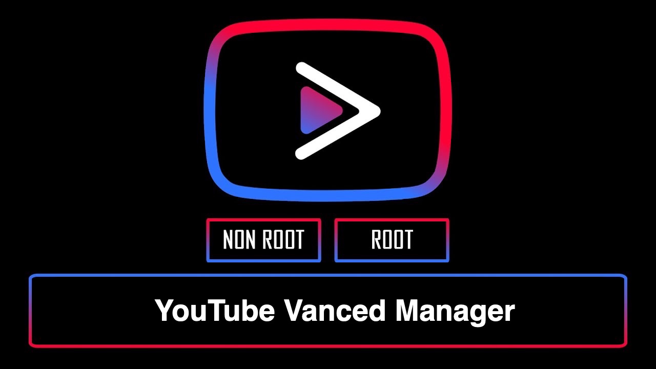 Youtube Vanced Manager Download Apk Mod terkini 2022